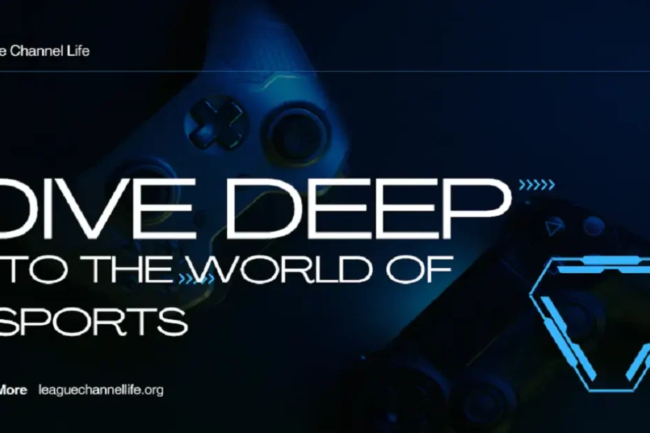 leaguechannellife com